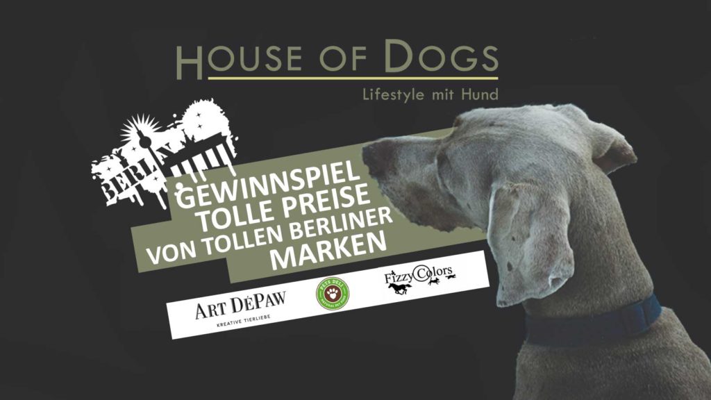 Gewinnspiel HOD - House Of Dogs